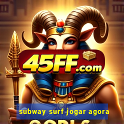 subway surf jogar agora